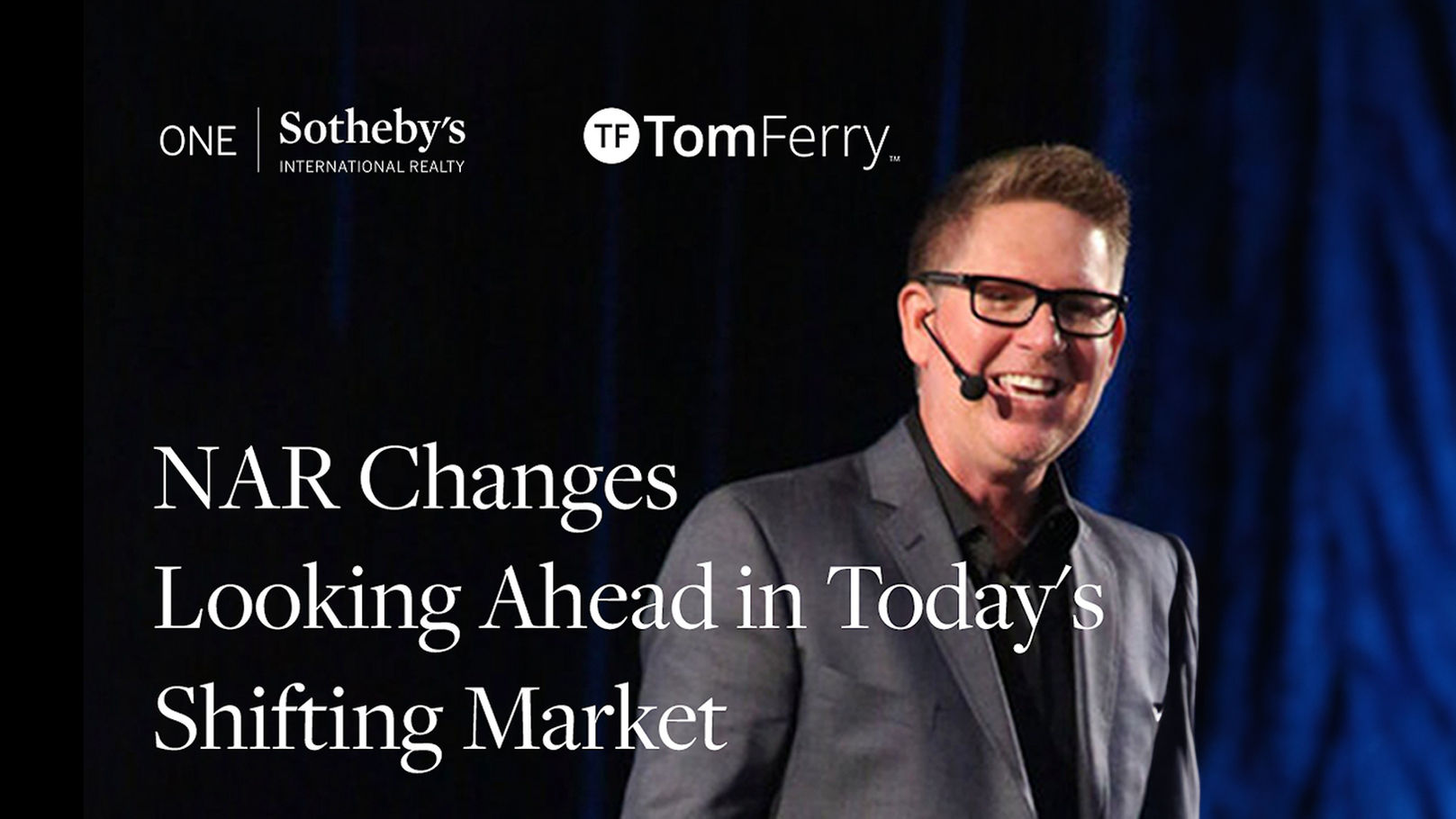 NAR CHANGES LOOKING AHEAD IN TODAY'S MARKET